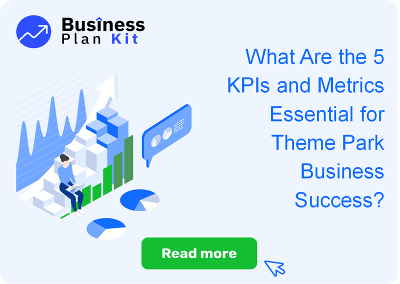 What Are the 5 Key Performance Indicators and Metrics Essential for Theme Park Business Success?