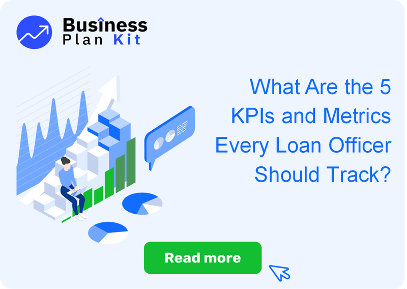What Are the 5 Key Performance Indicators and Metrics Every Loan Officer Should Track?
