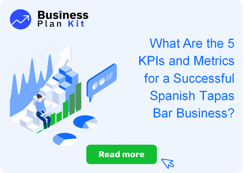 What Are the 5 Key Performance Indicators and Metrics for a Successful Spanish Tapas Bar Business?