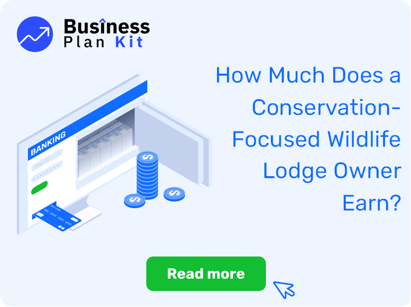 How Much Does a Conservation-Focused Wildlife Lodge Owner Earn?