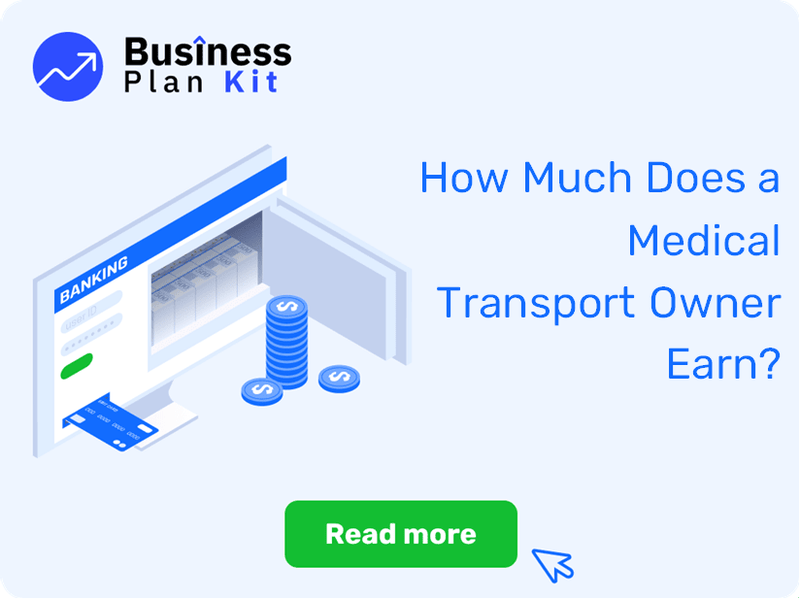 How Much Does a Medical Transport Owner Earn?