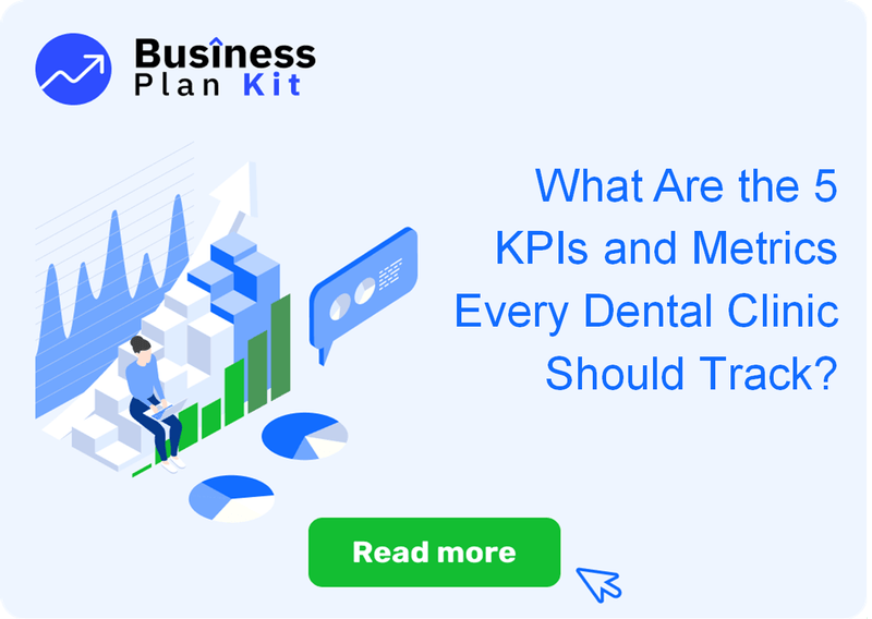 What Are the 5 Key Performance Indicators and Metrics Every Dental Clinic Should Track?