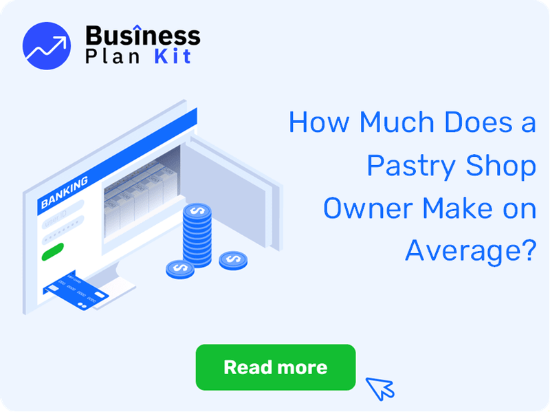 How Much Does a Pastry Shop Owner Make on Average?