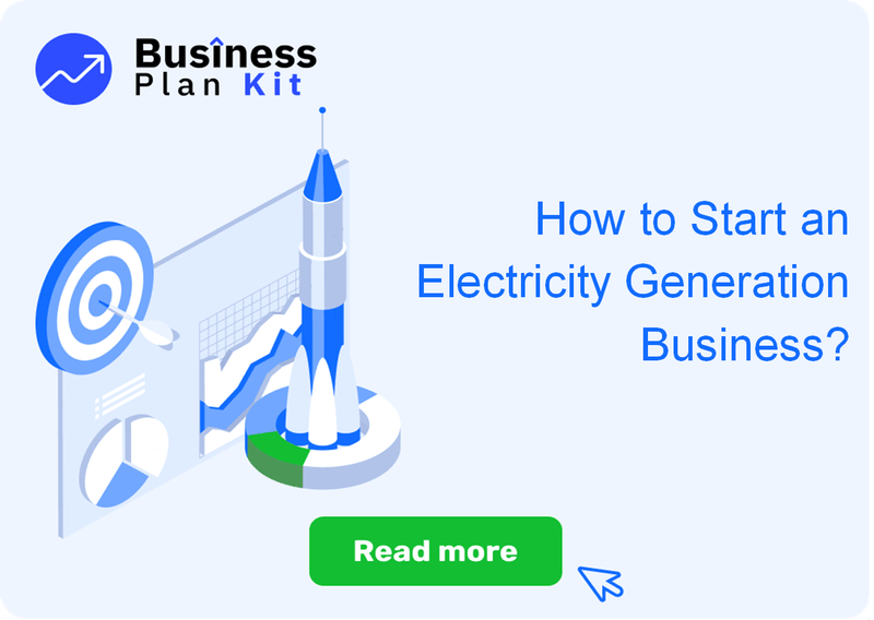 How to Start an Electricity Generation Business Successfully?