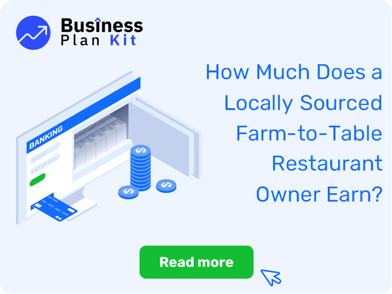 How Much Does a Locally Sourced Farm-to-Table Restaurant Owner Earn?