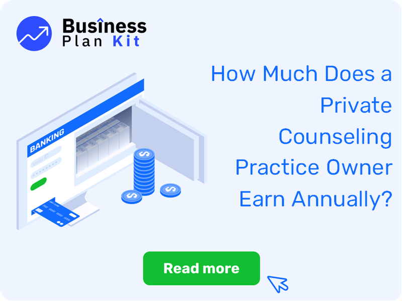 How Much Does a Private Counseling Practice Owner Earn Annually?