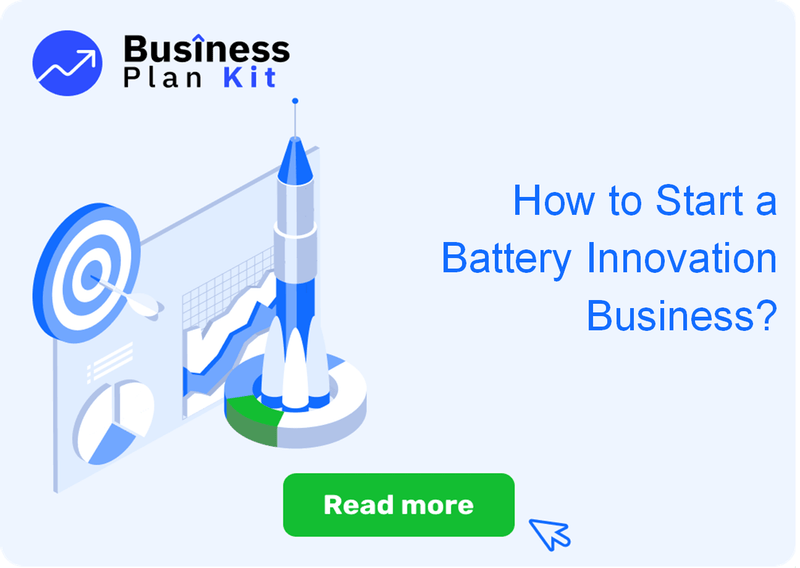 How to Start a Battery Innovation Business Successfully?