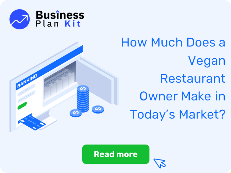 How Much Does a Vegan Restaurant Owner Make in Today’s Market?
