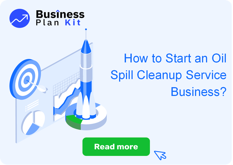 How to Start an Oil Spill Cleanup Service Business Successfully?