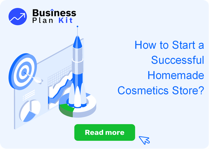 How to Start a Successful Homemade Cosmetics Store?