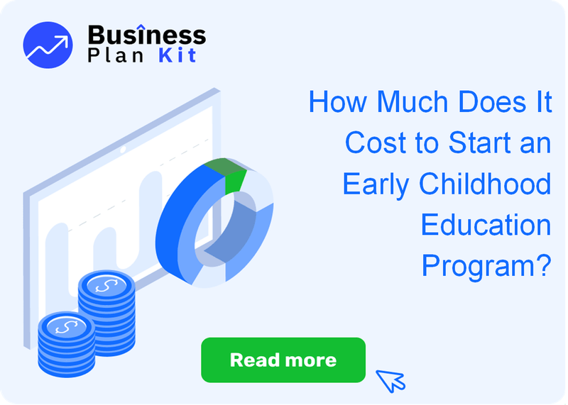 How Much Does It Cost to Start an Early Childhood Education Program?