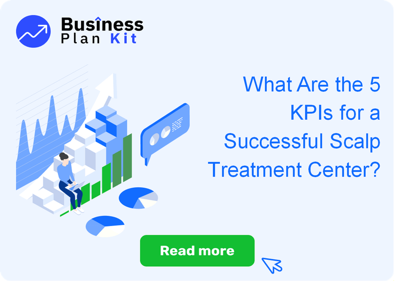 What Are the 5 Key Performance Indicators for a Successful Scalp Treatment Center?