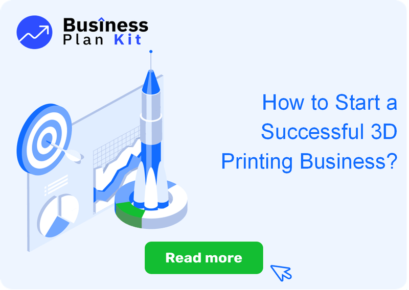 How to Start a Successful 3D Printing Business?