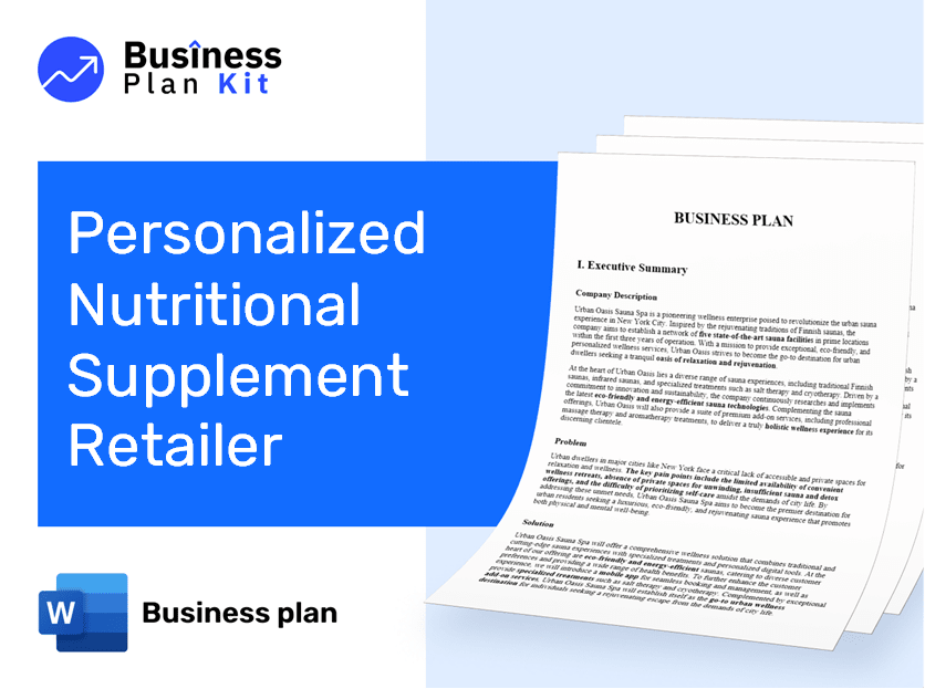 Personalized Nutritional Supplement Retailer Business Plan Example