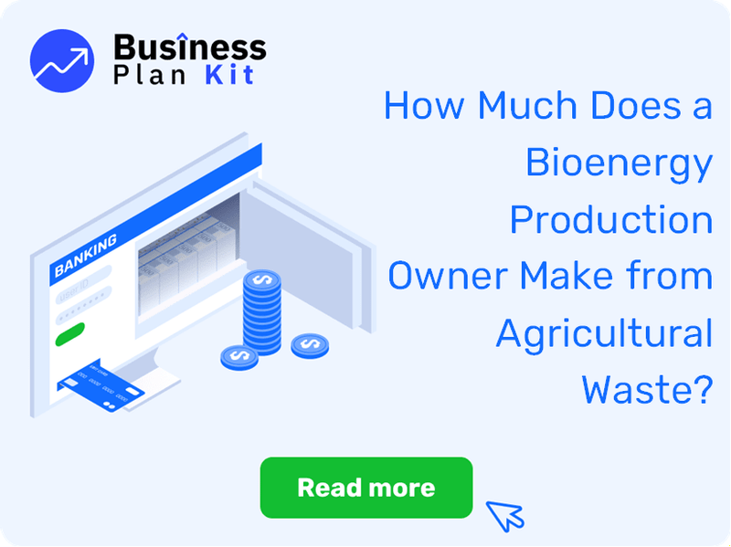 How Much Does a Bioenergy Production Owner Make from Agricultural Waste?