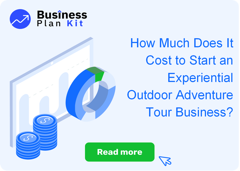 How Much Does It Cost to Start an Experiential Outdoor Adventure Tour Business?
