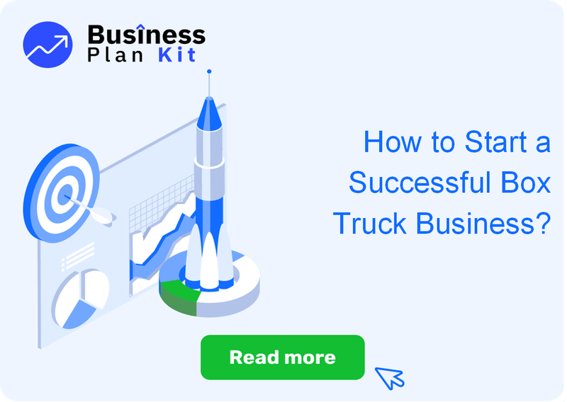 How to Start a Successful Box Truck Business?