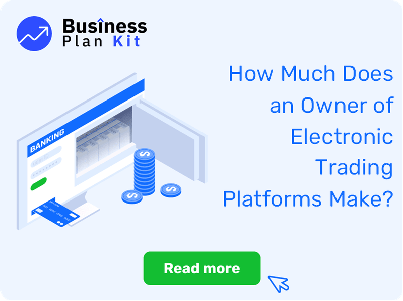 How Much Does an Owner of Electronic Trading Platforms Make?