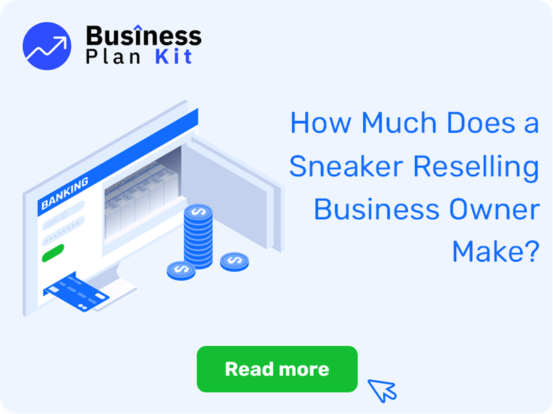 How Much Does a Sneaker Reselling Business Owner Make?