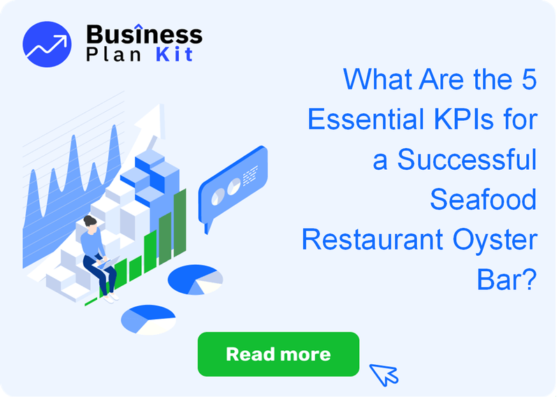 What Are the 5 Essential Key Performance Indicators for a Successful Seafood Restaurant Oyster Bar?