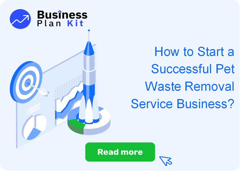 How to Start a Successful Pet Waste Removal Service Business?