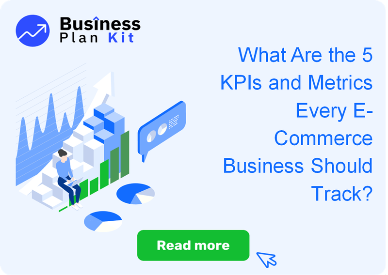 What Are the 5 Key Performance Indicators and Metrics Every E-Commerce Business Should Track?