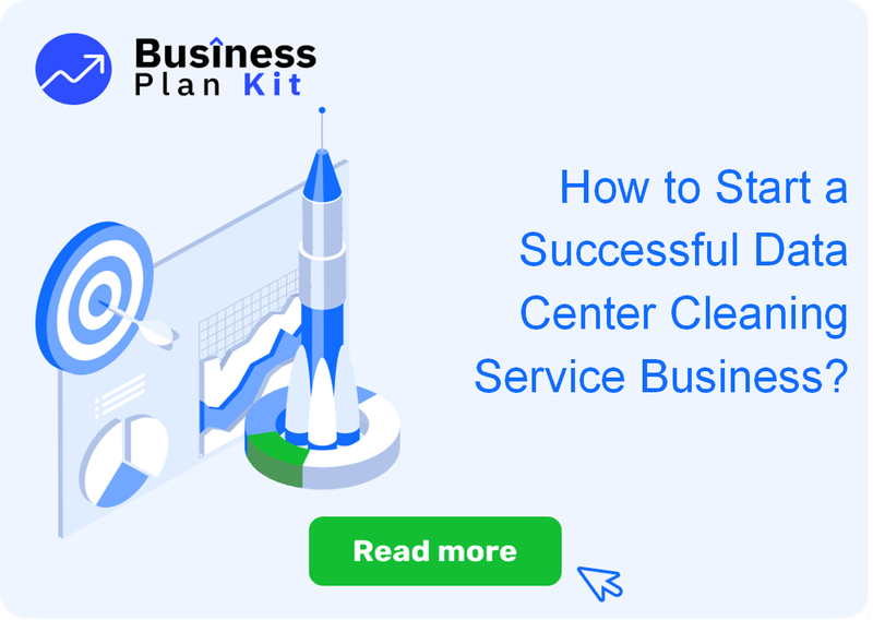 How to Start a Successful Data Center Cleaning Service Business?