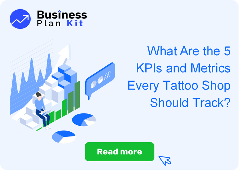 What Are the 5 Key Performance Indicators and Metrics Every Tattoo Shop Should Track?