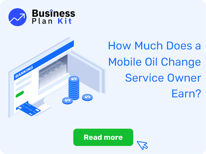 How Much Does a Mobile Oil Change Service Owner Earn?