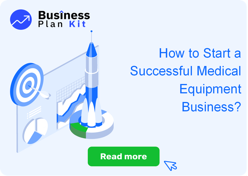 How to Start a Successful Medical Equipment Business?