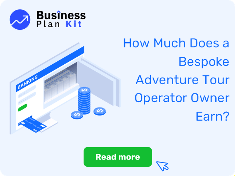 How Much Does a Bespoke Adventure Tour Operator Owner Earn?