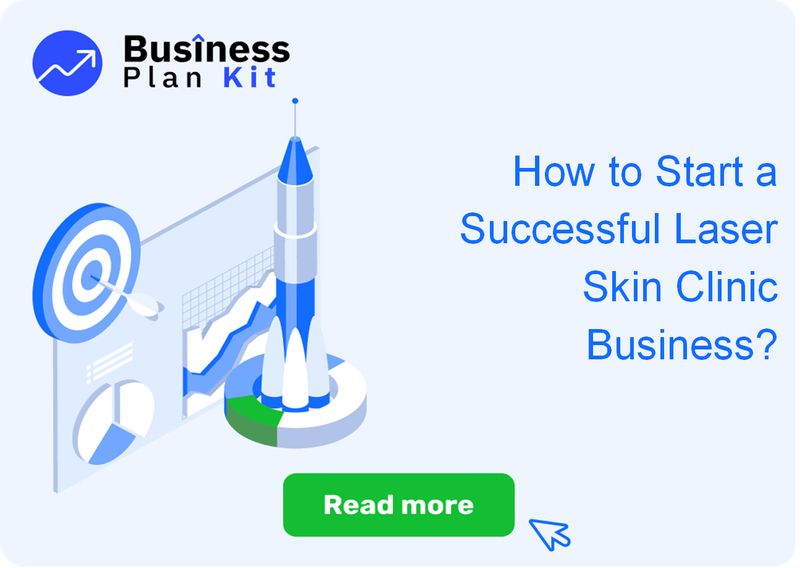 How to Start a Successful Laser Skin Clinic Business?