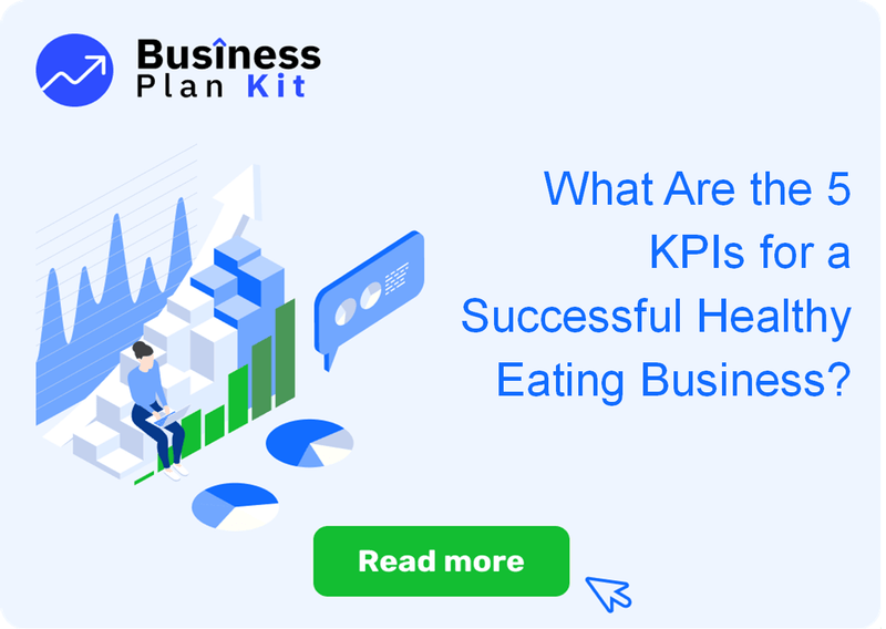 What Are the 5 Key Performance Indicators for a Successful Healthy Eating Business?