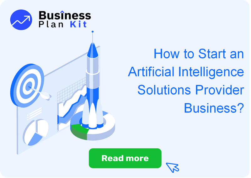How to Start an Artificial Intelligence Solutions Provider Business Successfully?