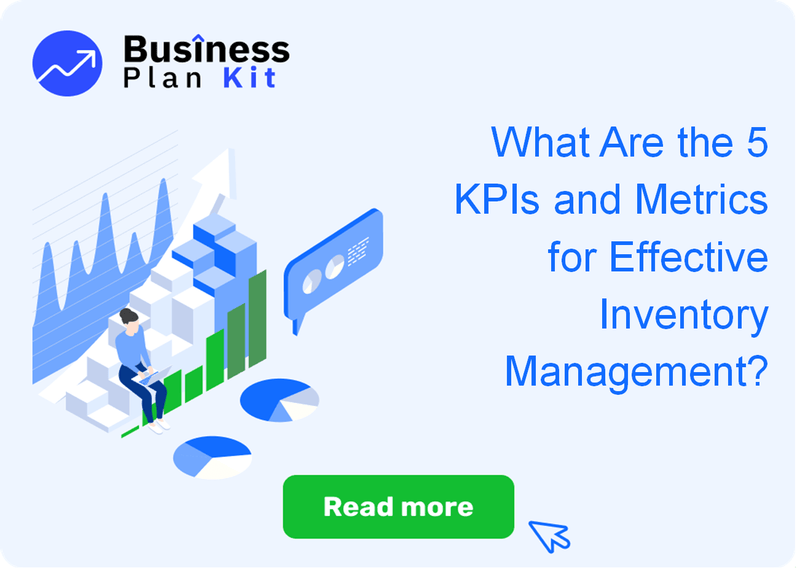What Are the 5 Key Performance Indicators and Metrics for Effective Inventory Management?