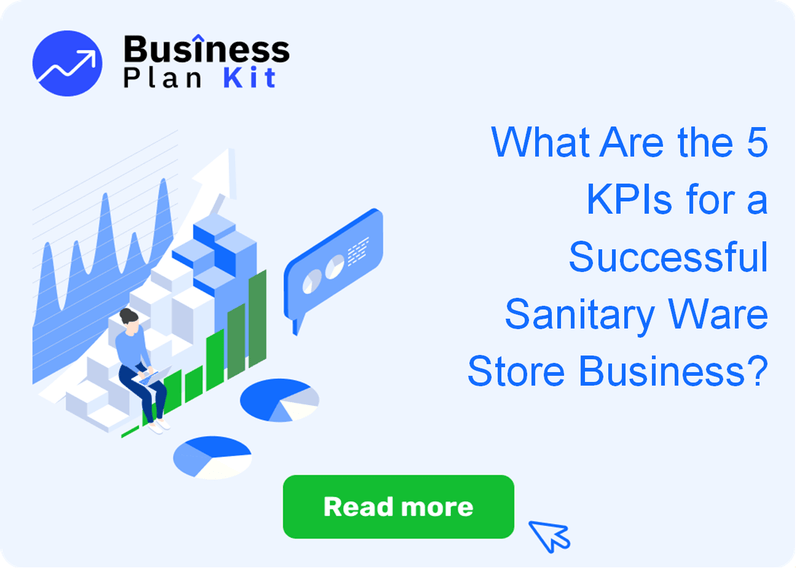 What Are the 5 Key Performance Indicators for a Successful Sanitary Ware Store Business?