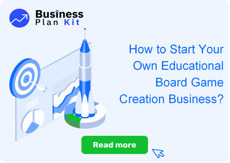 How to Start Your Own Educational Board Game Creation Business?