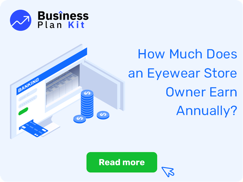 How Much Does an Eyewear Store Owner Earn Annually?
