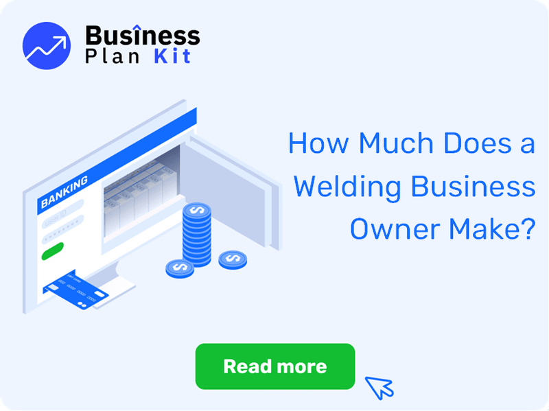 How Much Does a Welding Business Owner Make?