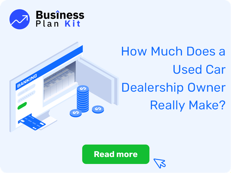 How Much Does a Used Car Dealership Owner Really Make?