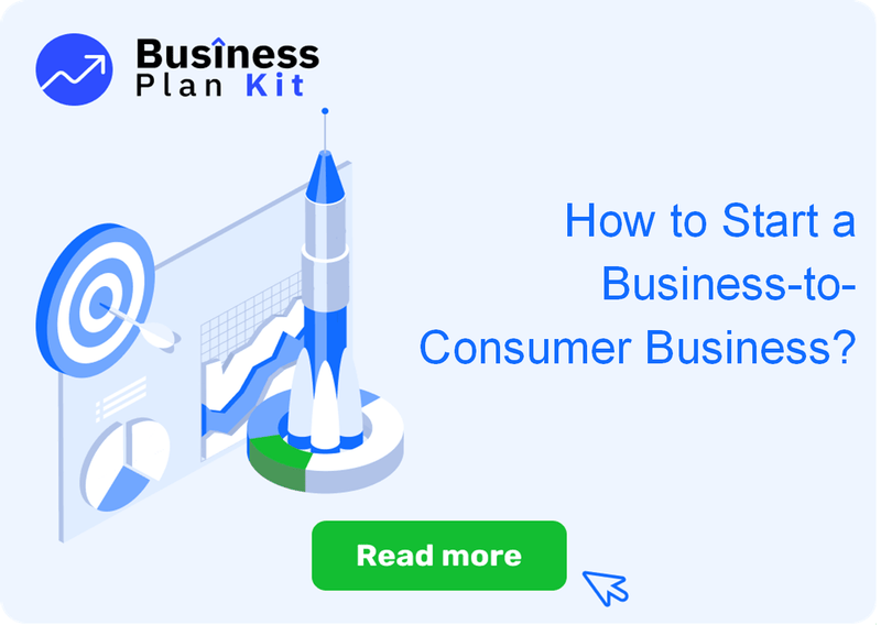 How to Start a Business-to-Consumer Business Successfully?