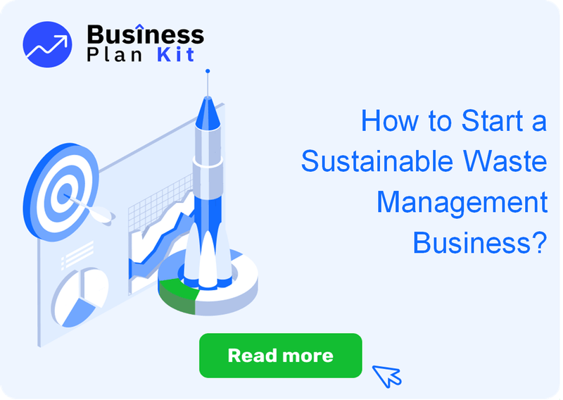 How to Start a Sustainable Waste Management Business Successfully?