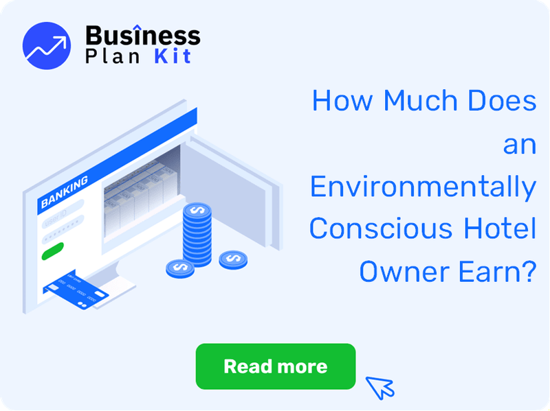 How Much Does an Environmentally Conscious Hotel Owner Earn?
