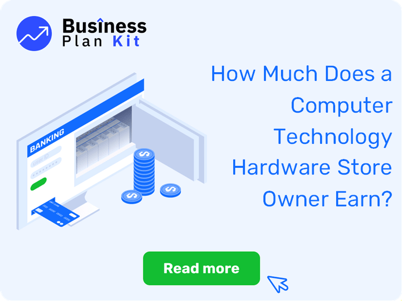 How Much Does a Computer Technology Hardware Store Owner Earn?