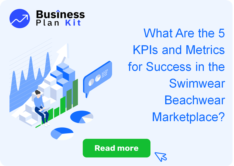 What Are the 5 Key Performance Indicators and Metrics for Success in the Swimwear Beachwear Marketplace?