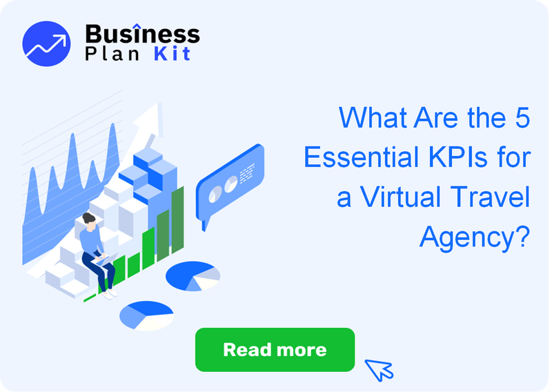 What Are the 5 Essential Key Performance Indicators for a Virtual Travel Agency?