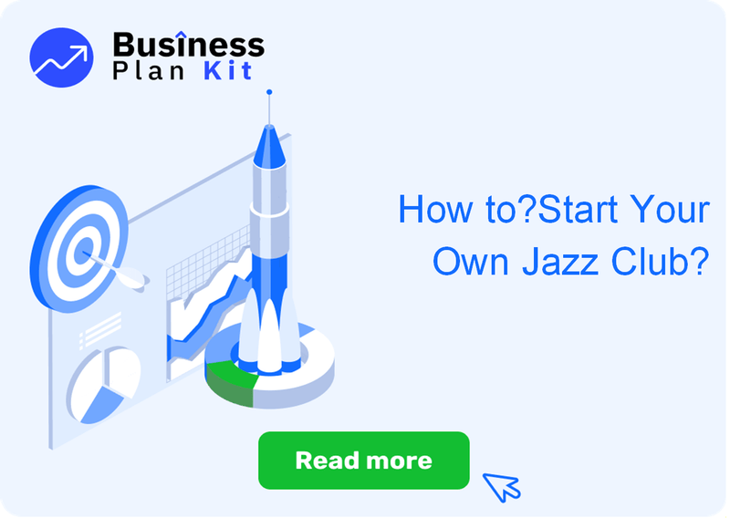 How to Successfully Start Your Own Jazz Club?