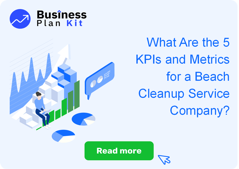 What Are the 5 Key Performance Indicators and Metrics for a Beach Cleanup Service Company?