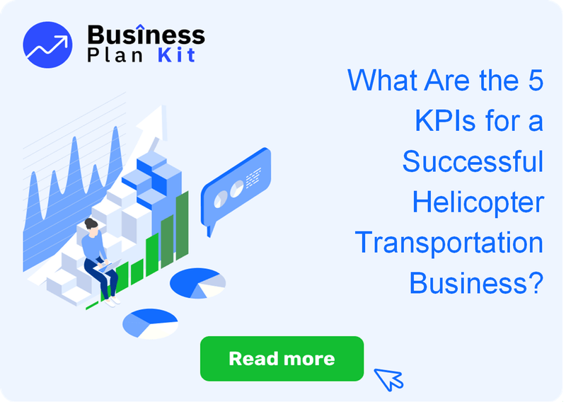 What Are the 5 Key Performance Indicators for a Successful Helicopter Transportation Business?