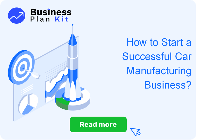 How to Start a Successful Car Manufacturing Business?